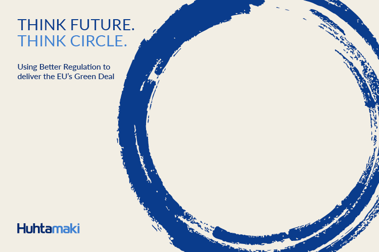 Using Better Regulation to deliver the EU's Green Deal - Think Future. Think Circle.